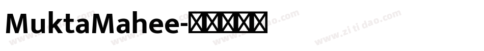 MuktaMahee字体转换