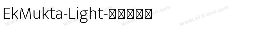 EkMukta-Light字体转换