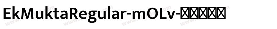 EkMuktaRegular-mOLv字体转换