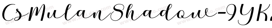 CsMulanShadow-9YK2B字体转换