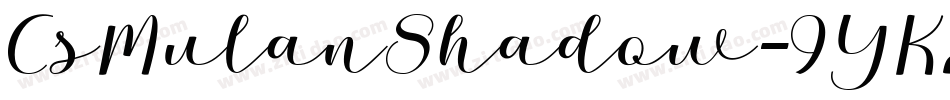 CsMulanShadow-9YK2B字体转换