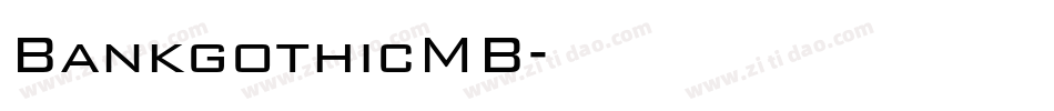 BankgothicMB字体转换