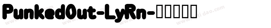 PunkedOut-LyRn字体转换