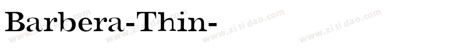 Barbera-Thin字体转换