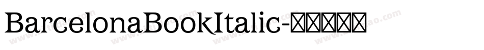 BarcelonaBookItalic字体转换