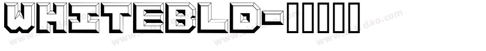 WHITEBLD字体转换