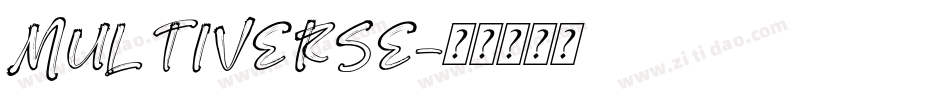 Multiverse字体转换