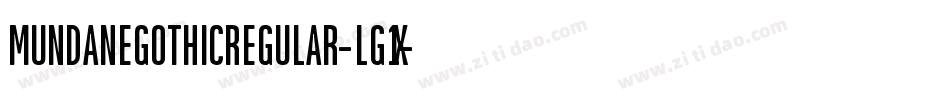 MundanegothicRegular-lG1X字体转换 MundanegothicRegular-lG1X字体转换