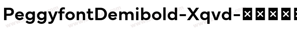 PeggyfontDemibold-Xqvd字体转换