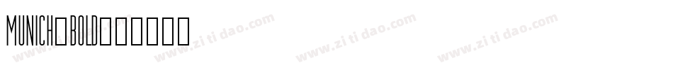 Munich-Bold字体转换