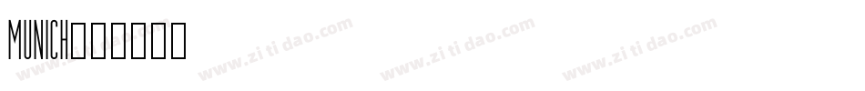 Munich字体转换