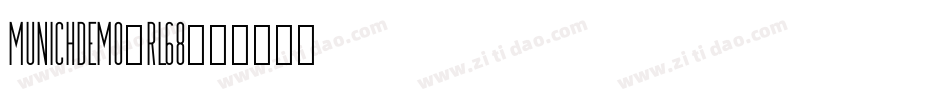 MunichDemo-rL68字体转换