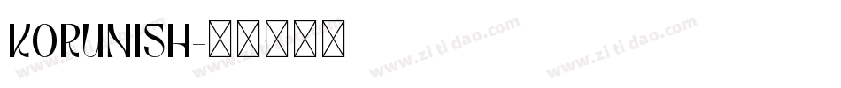 KORUNISH字体转换