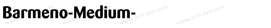 Barmeno-Medium字体转换