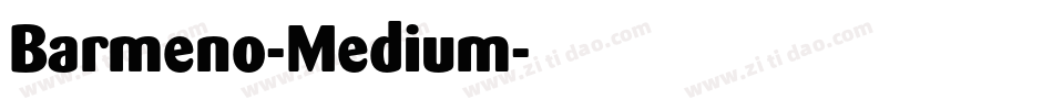 Barmeno-Medium字体转换