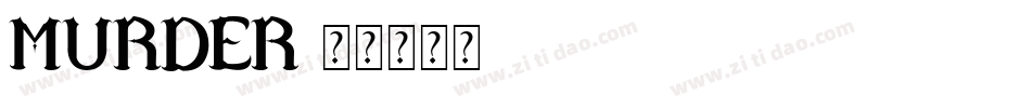 murder字体转换