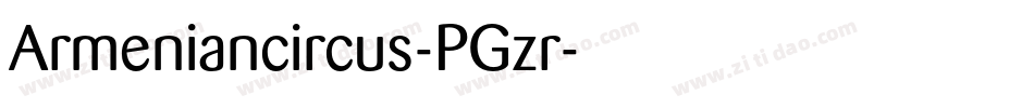 Armeniancircus-PGzr字体转换