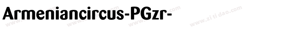 Armeniancircus-PGzr字体转换