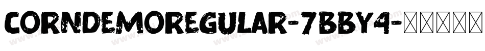 CornDemoRegular-7BBY4字体转换