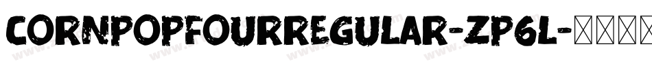 CornPopFourRegular-zp6L字体转换