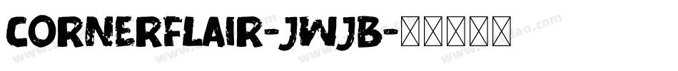 Cornerflair-JwjB字体转换
