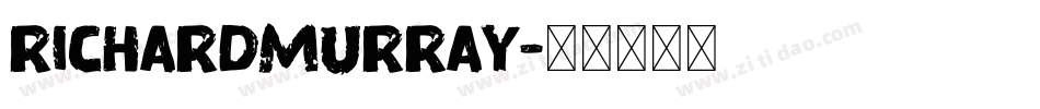 RichardMurray字体转换