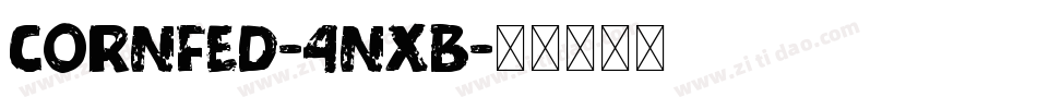 Cornfed-4nXB字体转换