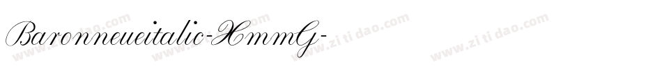 Baronneueitalic-XmmG字体转换