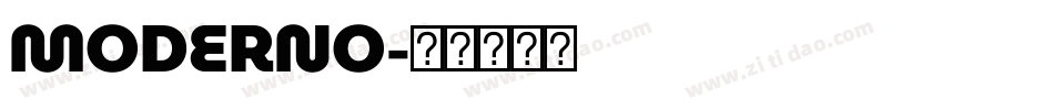 MODERNO字体转换