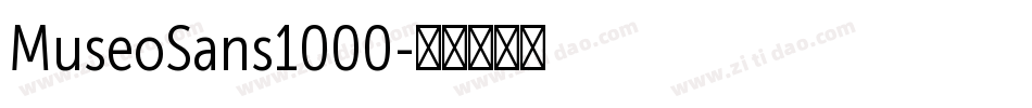 MuseoSans1000字体转换