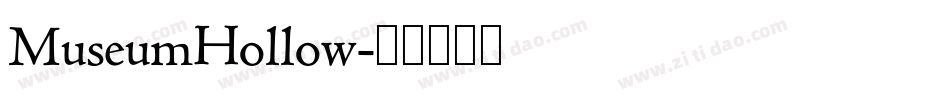 MuseumHollow字体转换