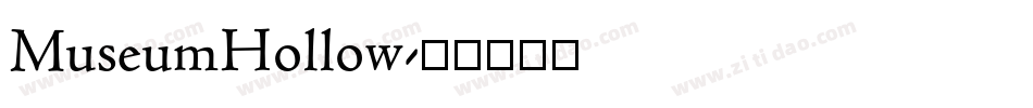 MuseumHollow字体转换