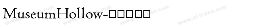 MuseumHollow字体转换