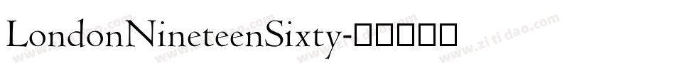 LondonNineteenSixty字体转换