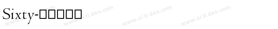 Sixty字体转换