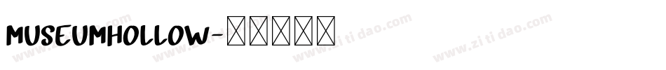 MuseumHollow字体转换