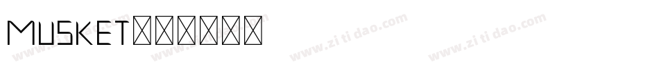 Musket字体转换