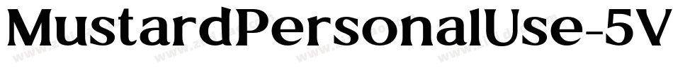 MustardPersonalUse-5Vqx字体转换