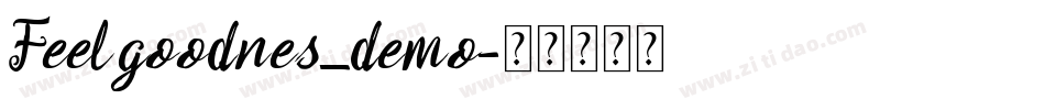 Feelgoodnes_demo字体转换