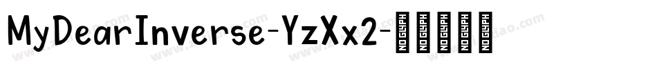 MyDearInverse-YzXx2字体转换