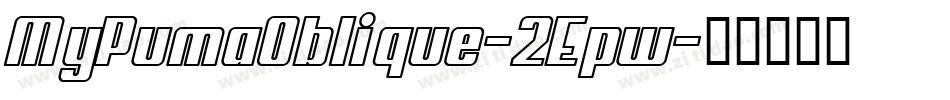 MyPumaOblique-2Epw字体转换