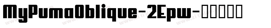 MyPumaOblique-2Epw字体转换