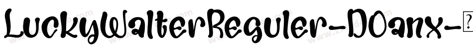 LuckyWalterReguler-DOanx字体转换