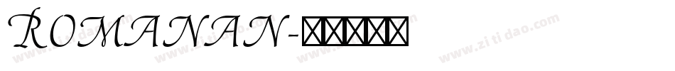 Romanan字体转换