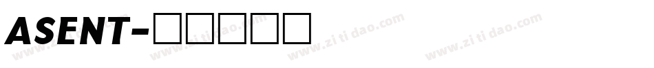ASENT字体转换