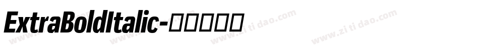 ExtraBoldItalic字体转换