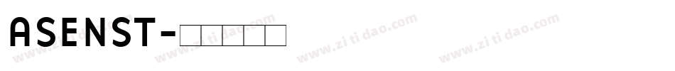 ASENST字体转换