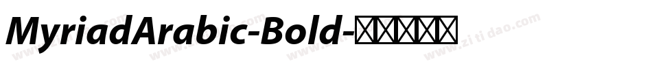 MyriadArabic-Bold字体转换