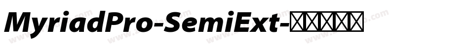 MyriadPro-SemiExt字体转换
