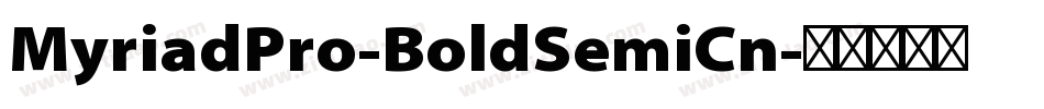 MyriadPro-BoldSemiCn字体转换